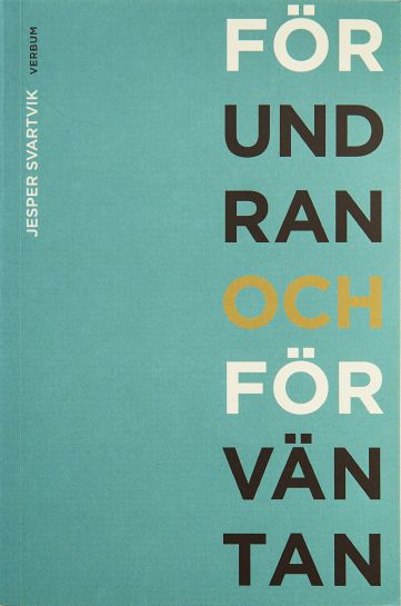 Jesper Svartvik : Förundran och förväntan