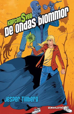 Jesper Tillberg : De ondas blommor