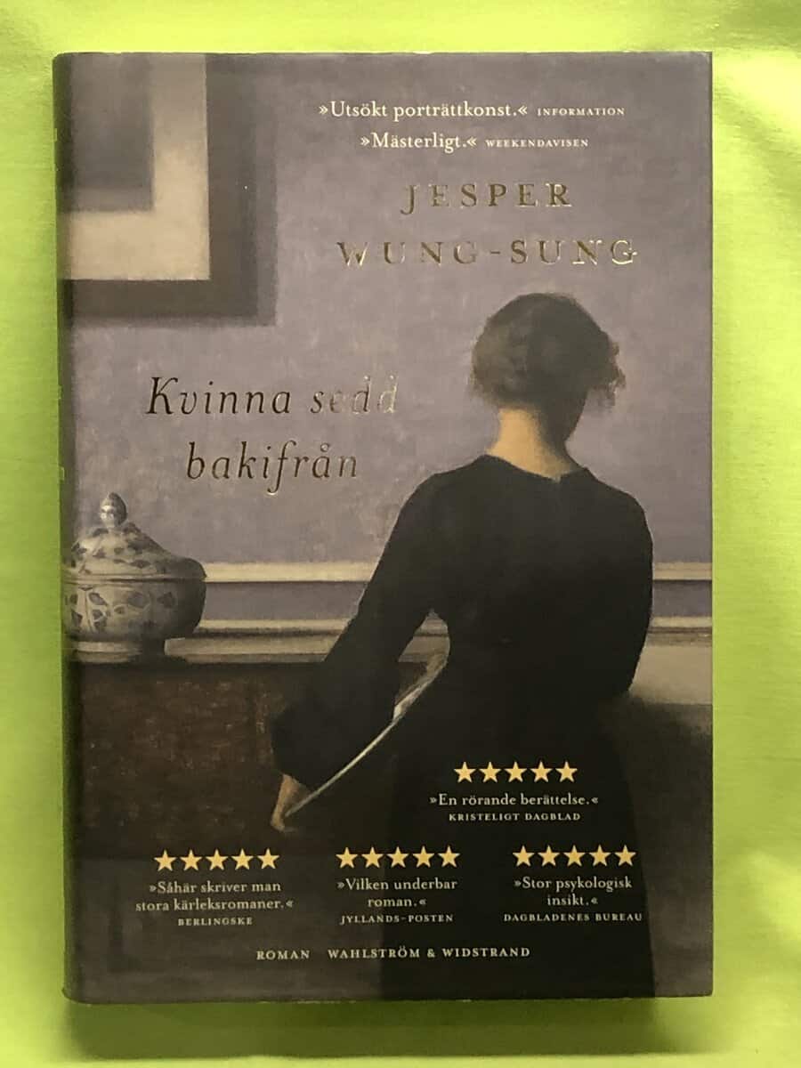 Jesper Wung-Sung : Kvinna sedd bakifrån