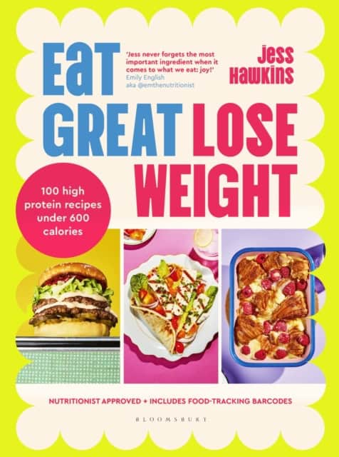Jess Hawkins : Eat Great, Lose Weight