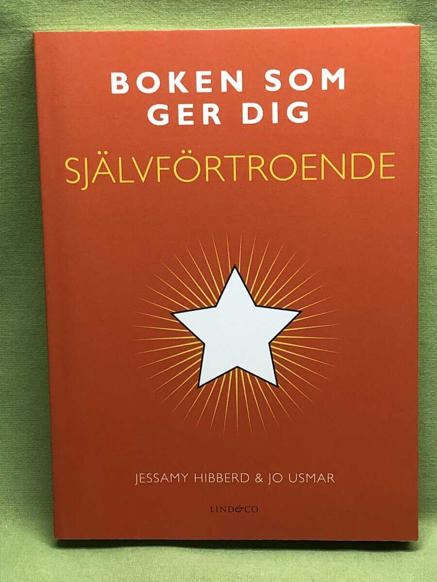 Jessamy Hibberd : Boken som ger dig självförtroende