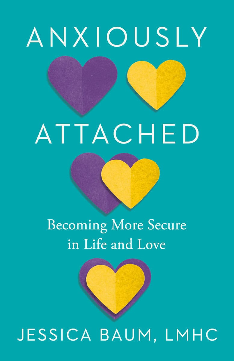 Jessica Baum : Anxiously Attached