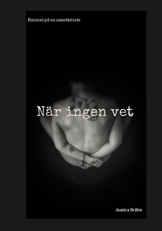Jessica Bråhn : När ingen vet