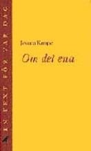 Jessica Kempe : Om det ena