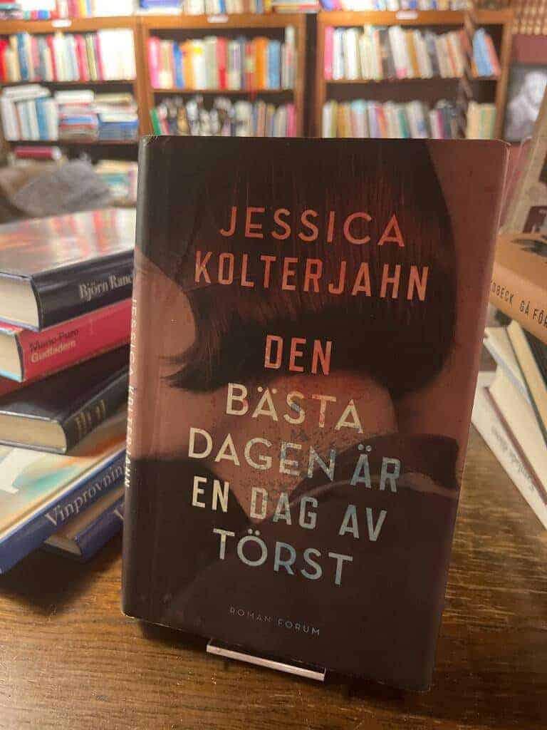 Jessica Kolterjahn : Den bästa dagen är en dag av törst