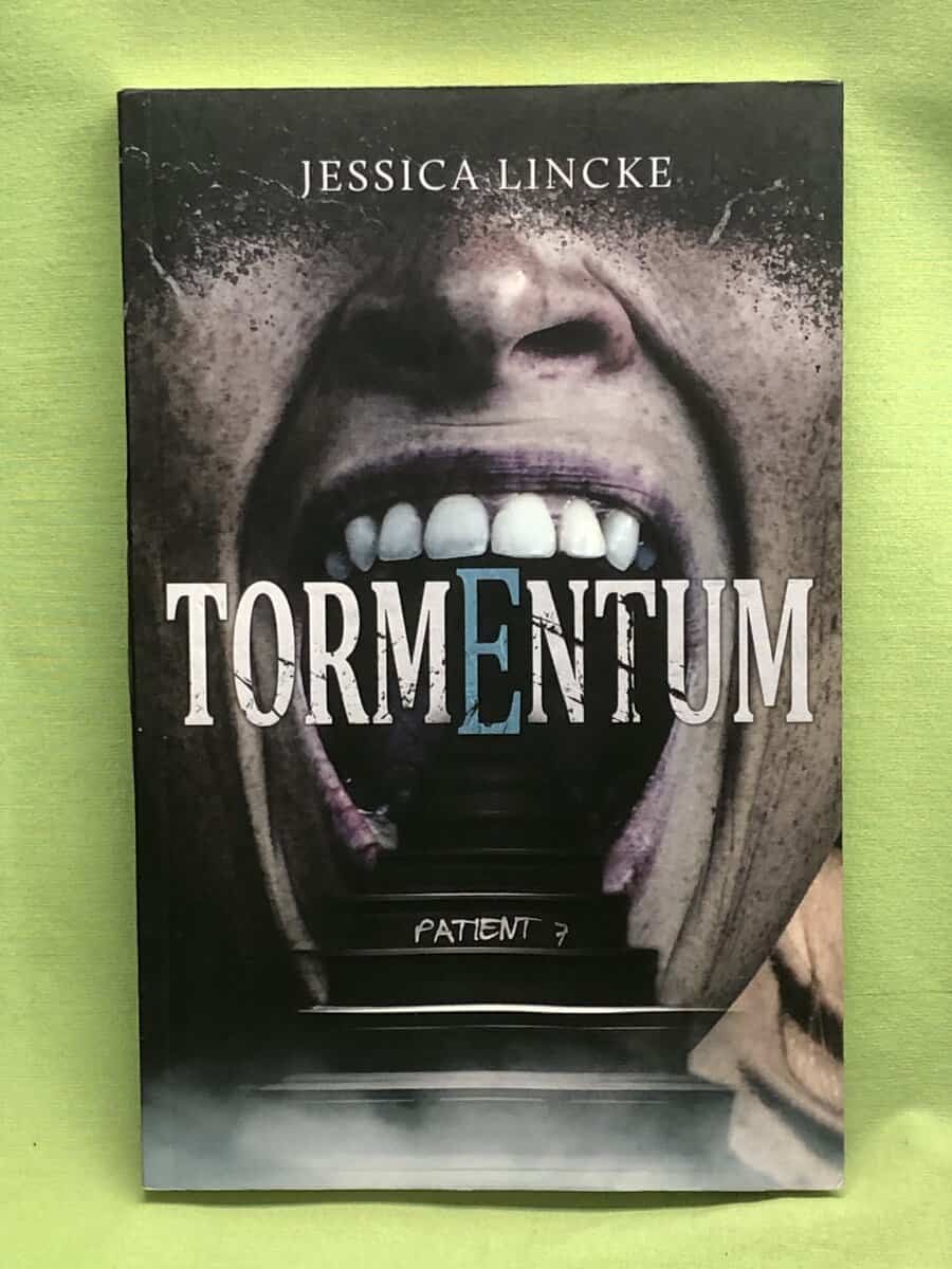 Jessica Lincke : Tormentum patient 7