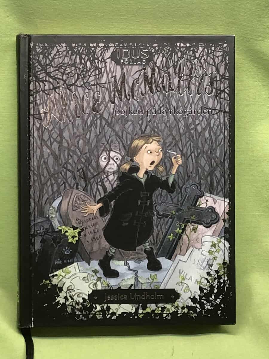 Jessica Lindholm : Alice McMallis pojken på kyrkogården