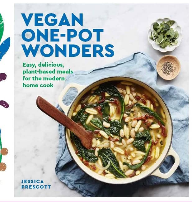Jessica Prescott : Vegan Goodness One-Pot Wonders