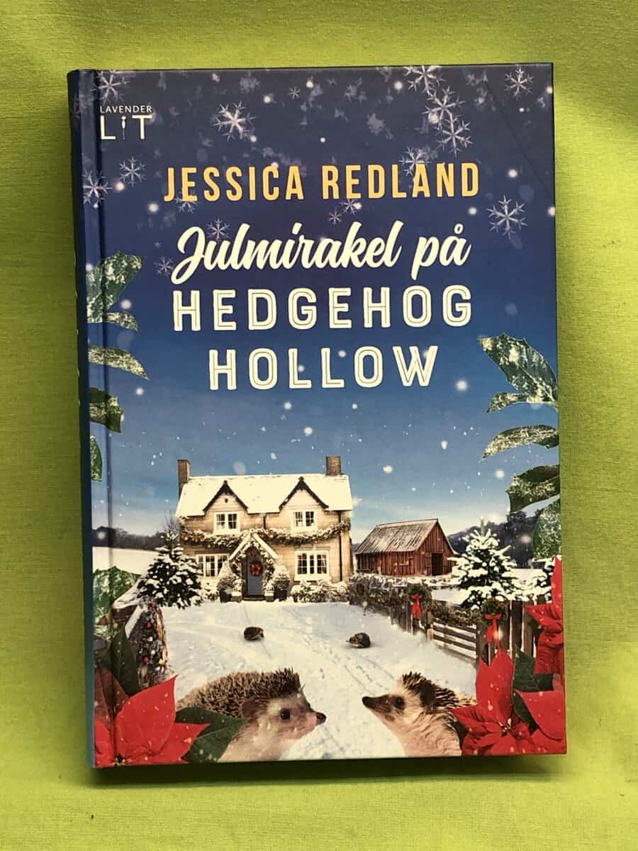 Jessica Redland : Julmirakel på Hedgehog Hollow