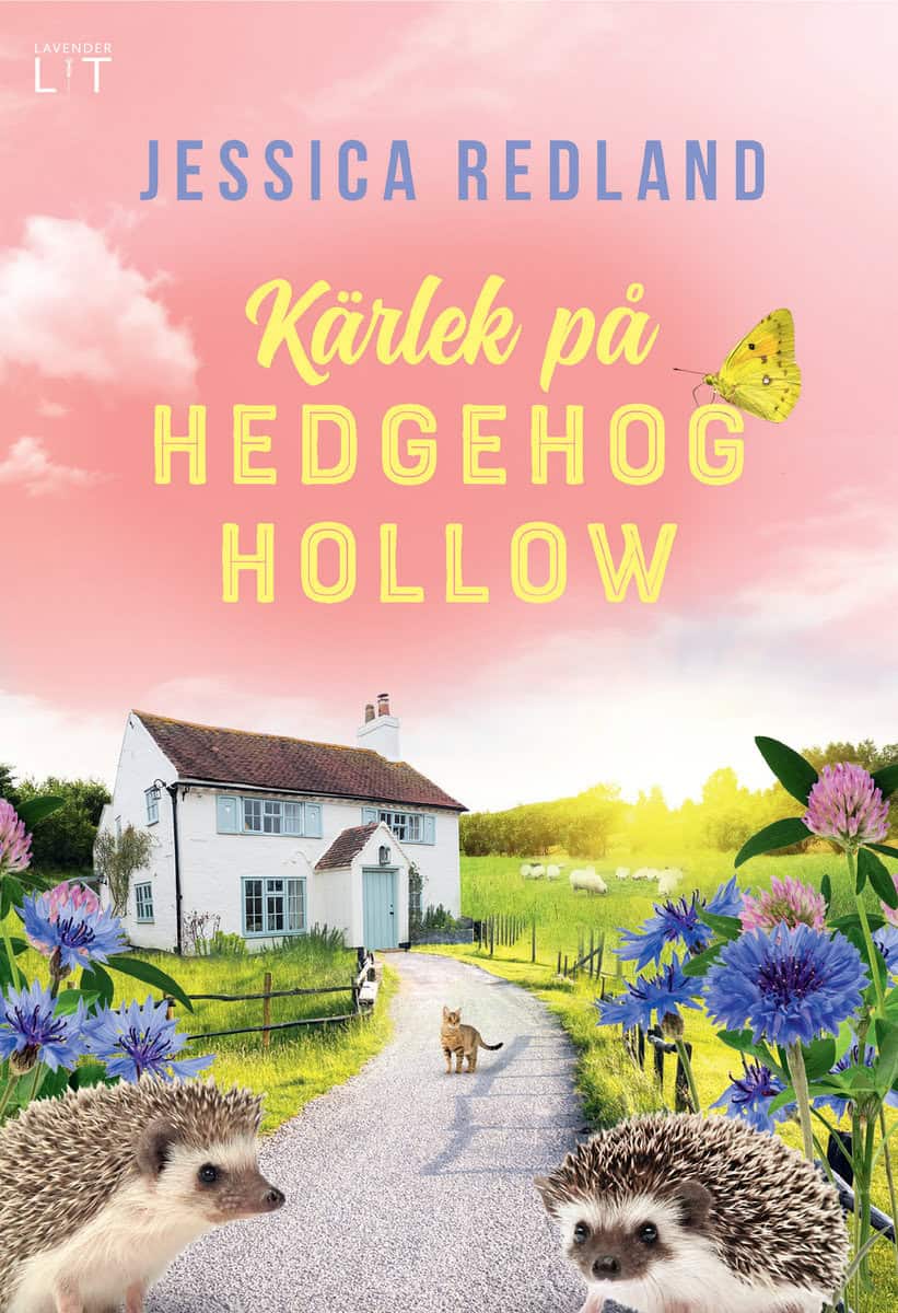Jessica Redland : Kärlek på Hedgehog Hollow