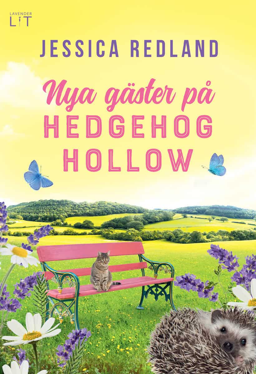 Jessica Redland : Nya gäster på Hedgehog Hollow