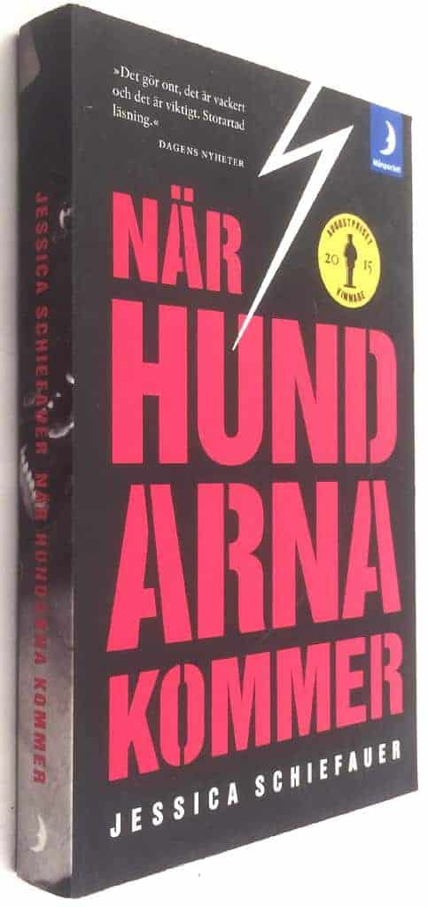 Jessica Schiefauer : När hundarna kommer