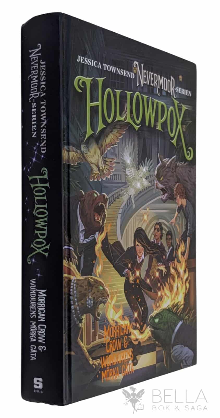 Jessica Townsend : Hollowpox