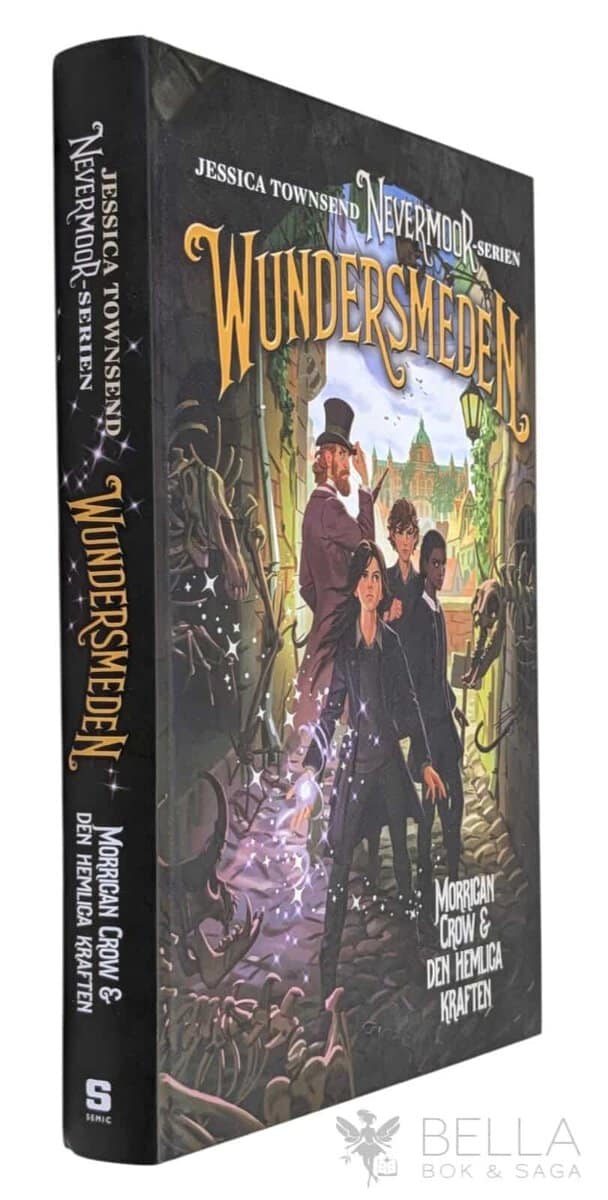 Jessica Townsend : Wundersmeden