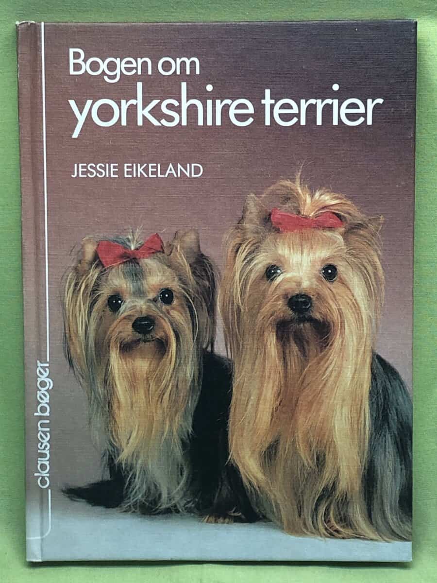 Jessie Eikeland : Bogen om Yorkshire terrier