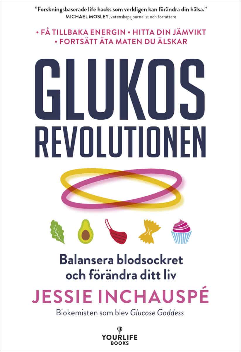 Jessie Inchauspé : Glukosrevolutionen