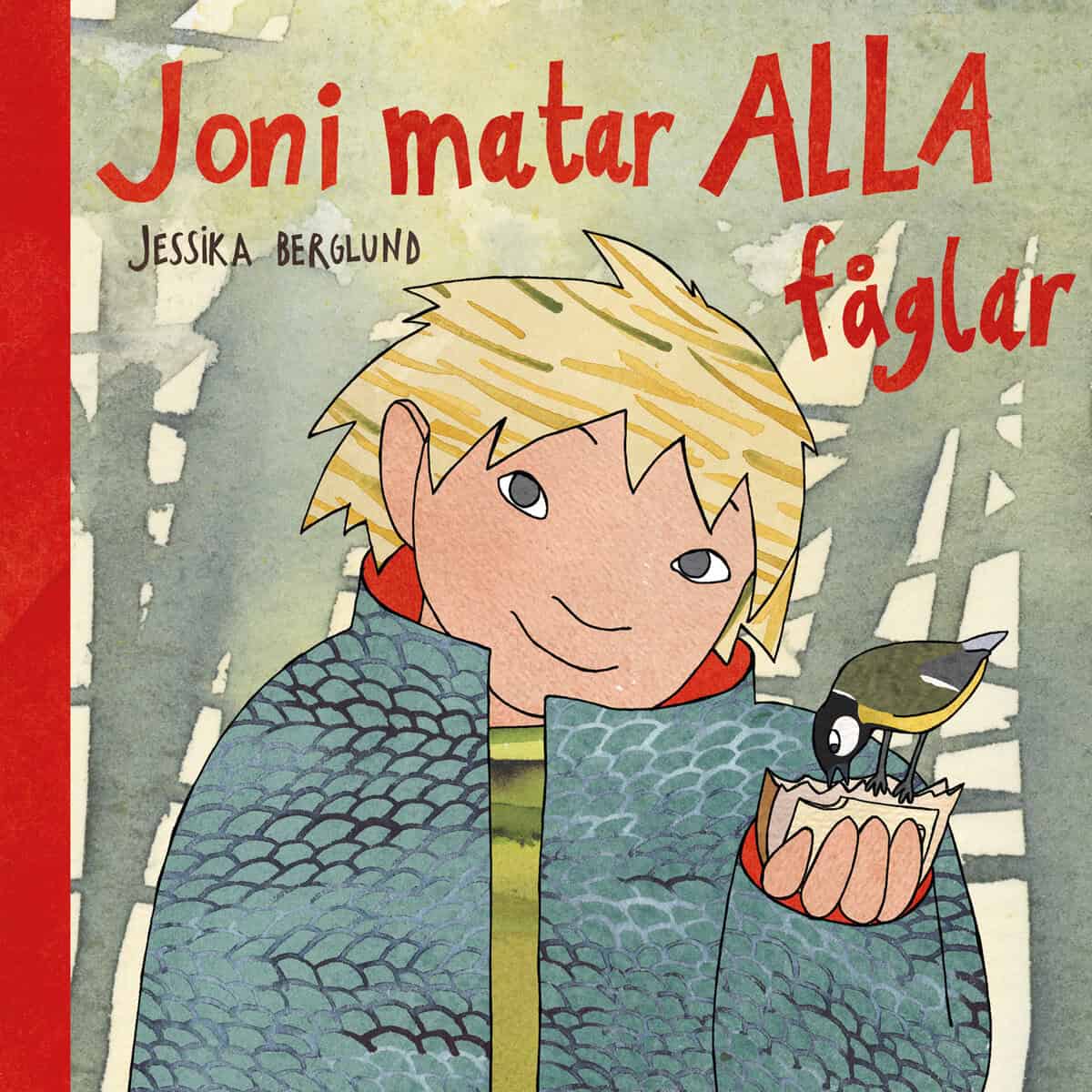 Jessika Berglund : Joni matar alla fåglar
