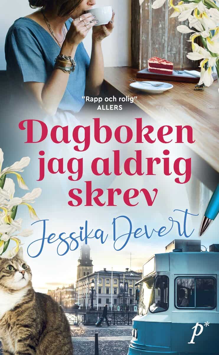 Jessika Devert : Dagboken jag aldrig skrev