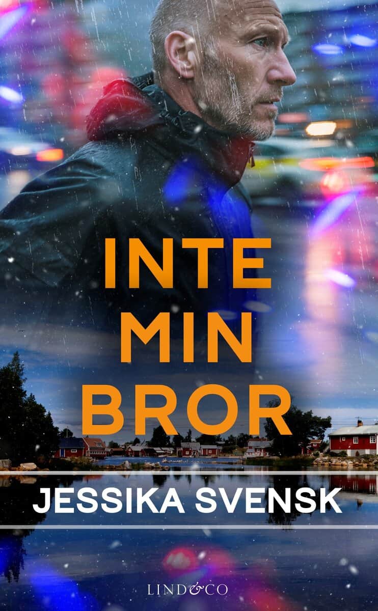 Jessika Svensk : Inte min bror