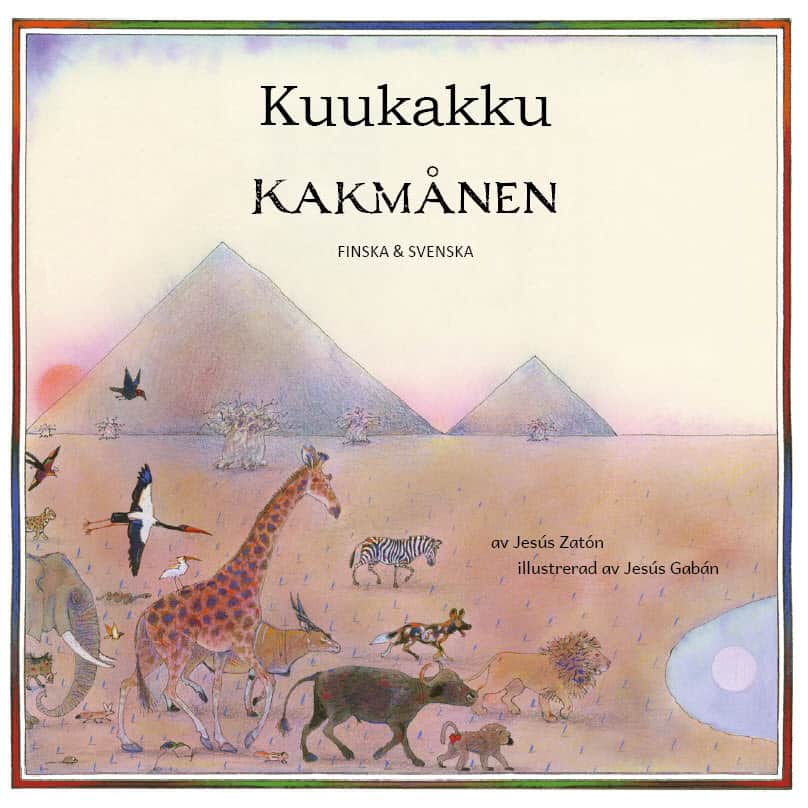 Jesús Zatón : Kakmånen (finska och svenska)