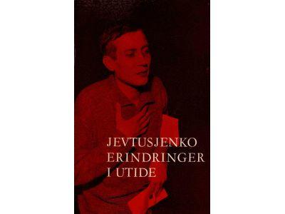 Jevgenij Jevtusjenko : Erindringer i utide