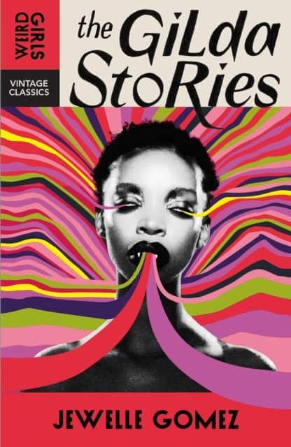 Jewelle Gomez : The Gilda Stories