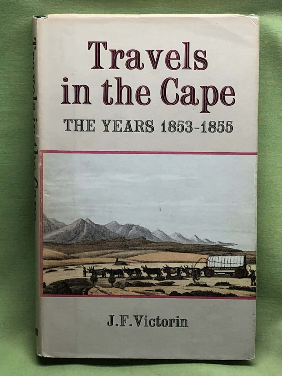 J.F. Victorin : Travels in the Cape