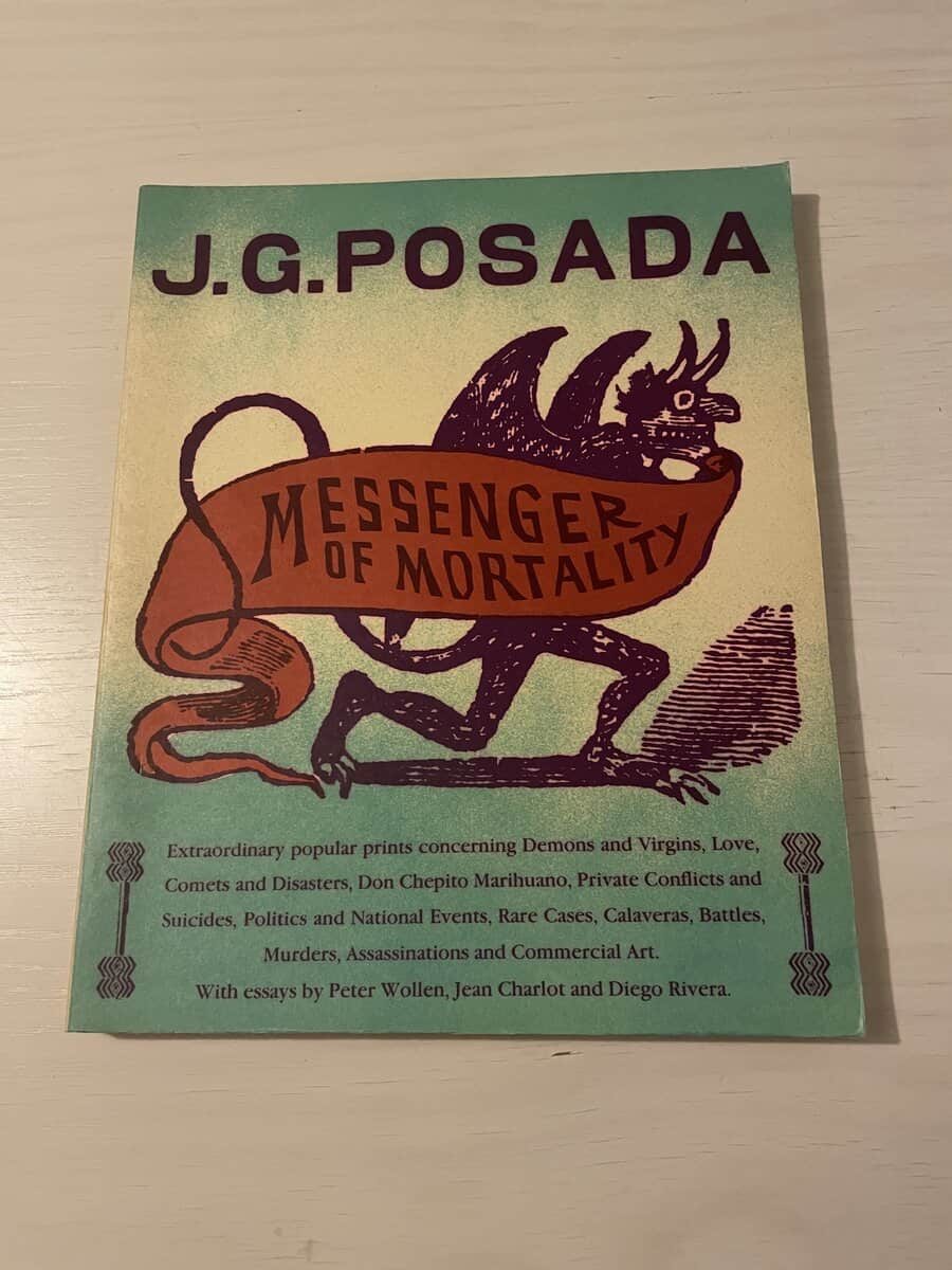 J.G. Posada : Messenger of Mortality