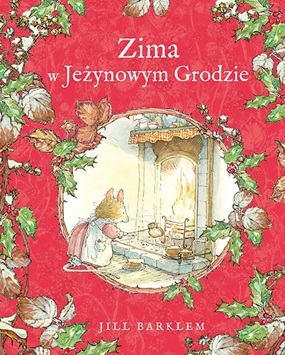 Jill Barklem : Zima w Jeżynowym Grodzie