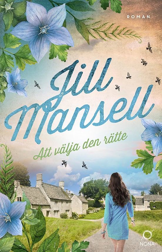 Jill Mansell : Att välja den rätte