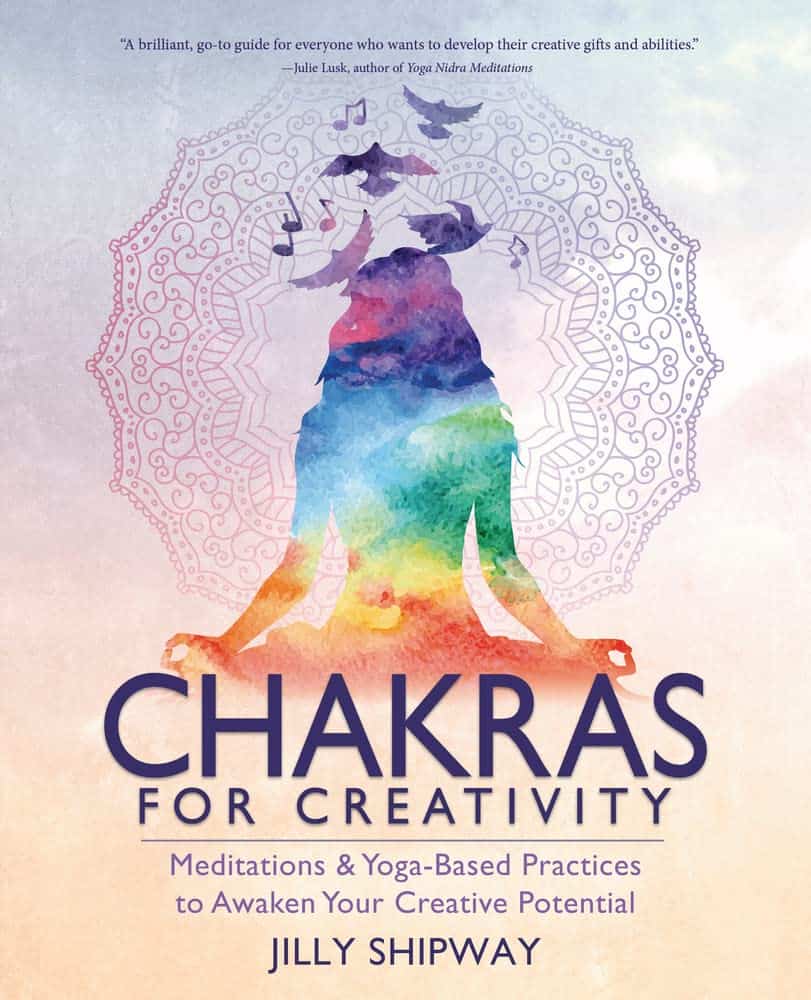 Jilly Shipway : Chakras for Creativity