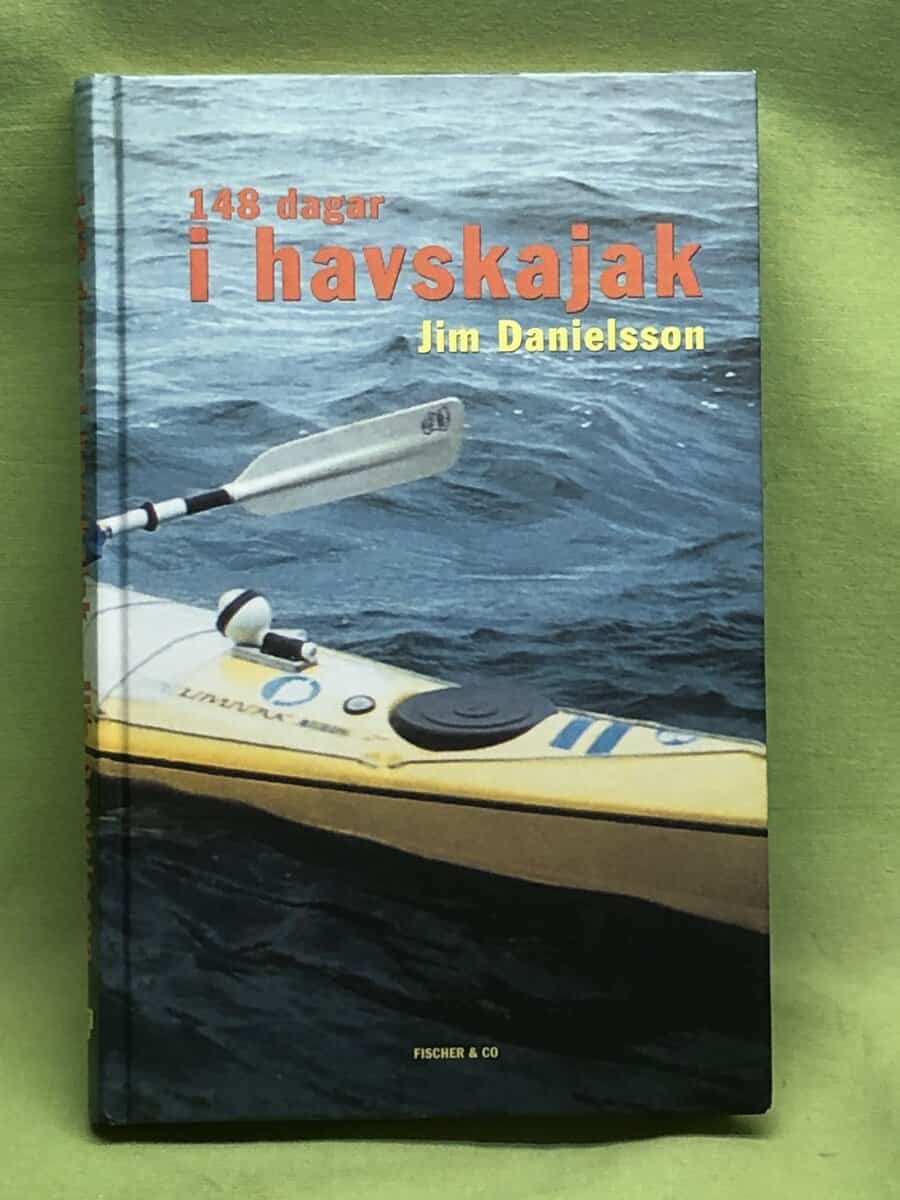 Jim Danielsson : 148 dagar i havskajak