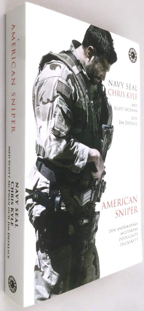 Jim Defelice ; Scott McEwen ; Navy Seal ; Chris Kyle : American sniper