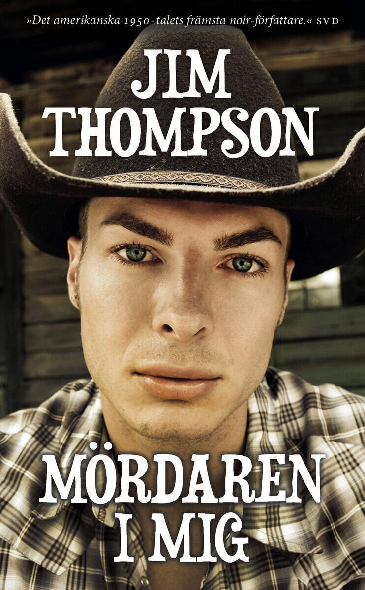 Jim Thompson : Mördaren i mig