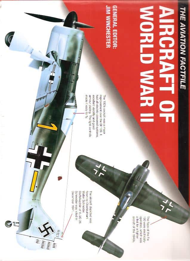 Jim. Winchester : Aircraft of World War II.