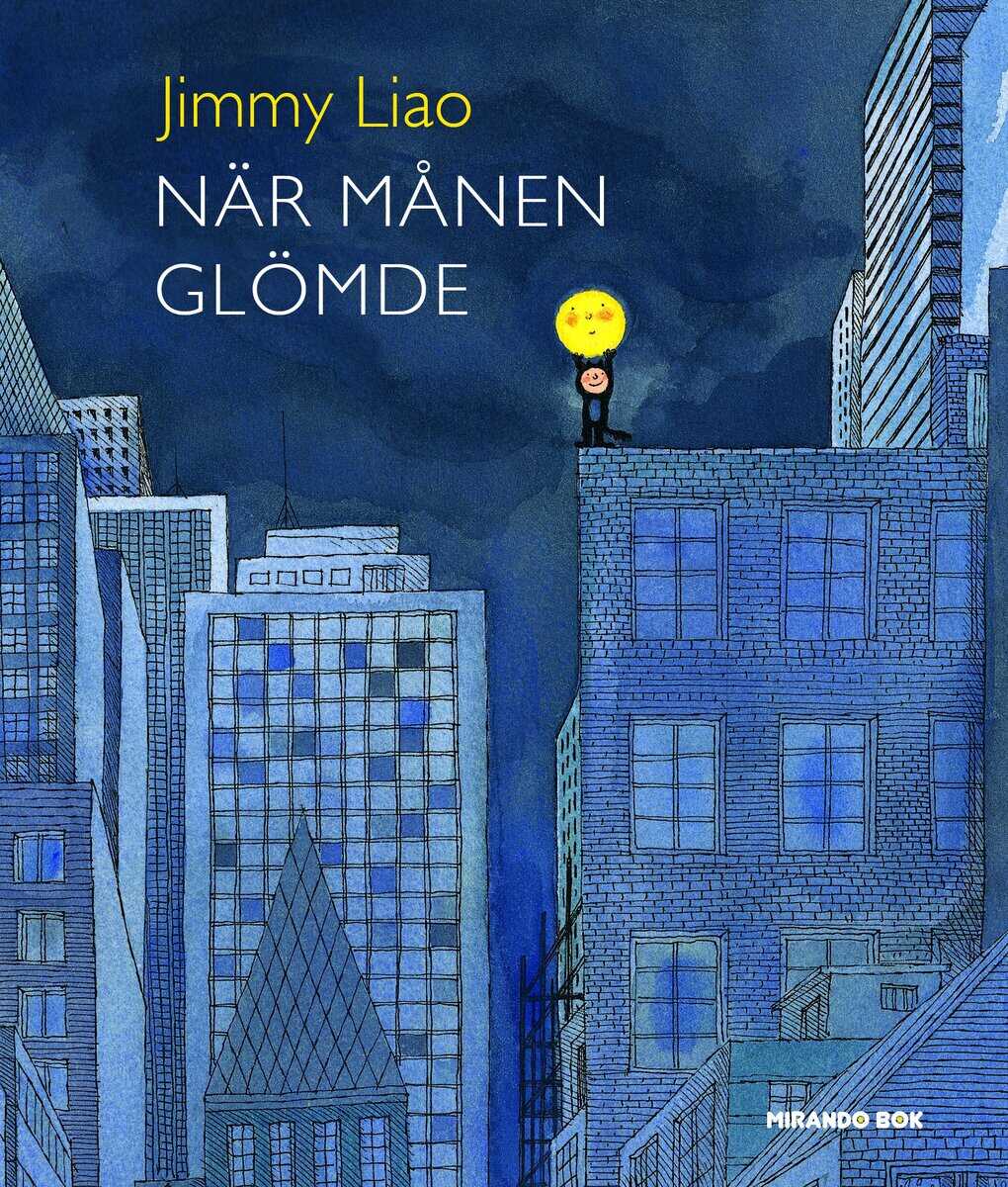 Jimmy Liao : När månen glömde
