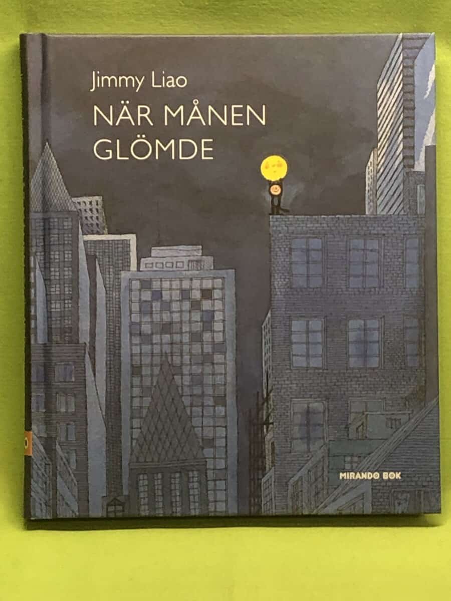 Jimmy Liao : När månen glömde