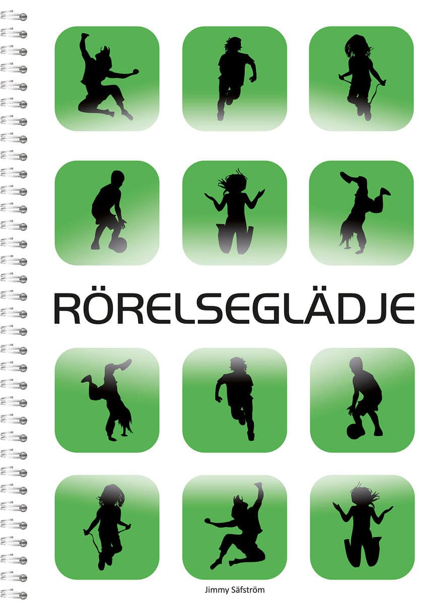 Jimmy Säfström : Rörelseglädje