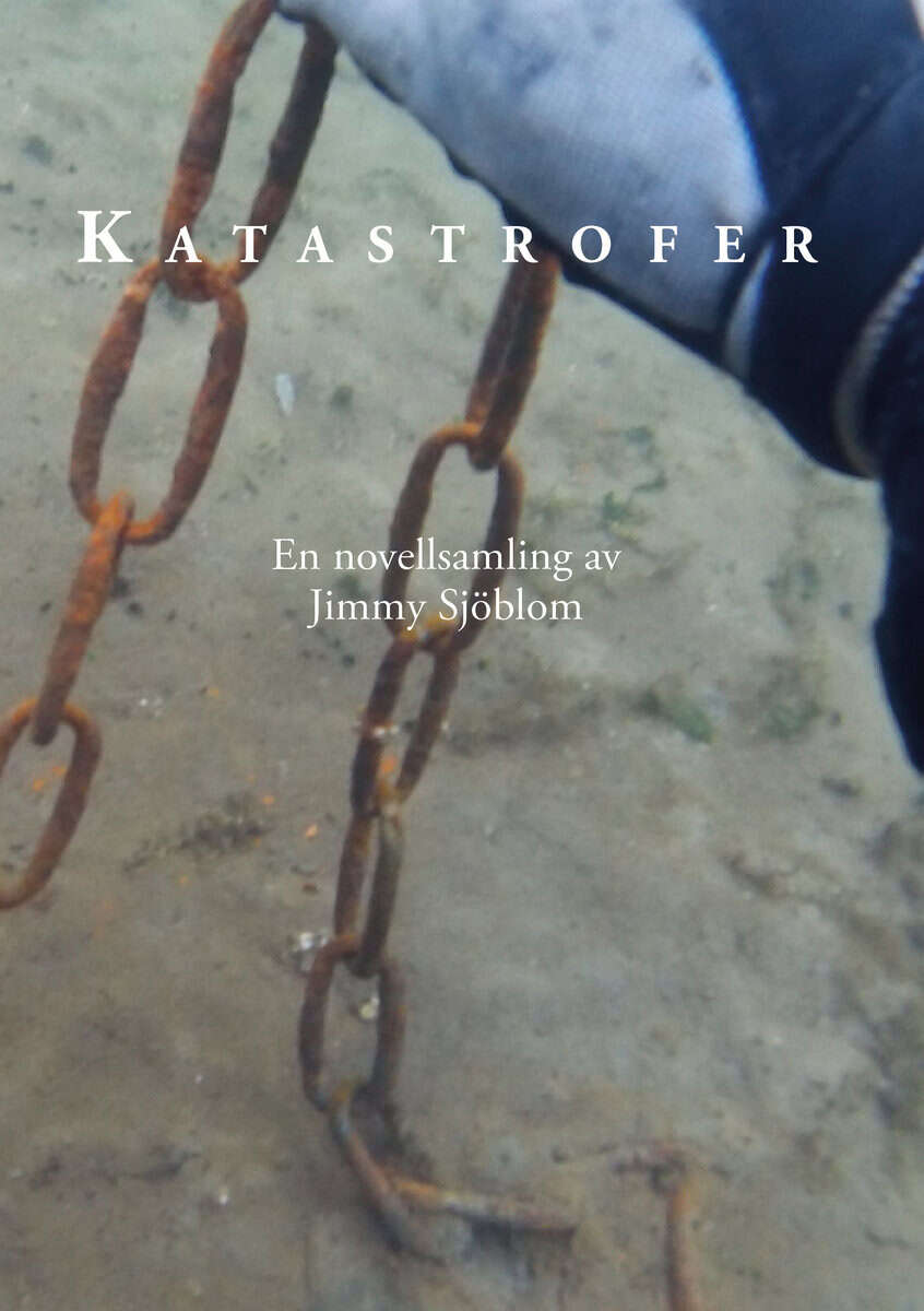 Jimmy Sjöblom : Katastrofer