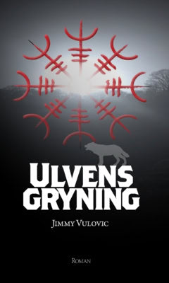 Jimmy Vulovic : Ulvens gryning