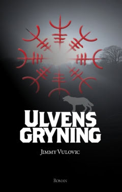 Jimmy Vulovic : Ulvens gryning