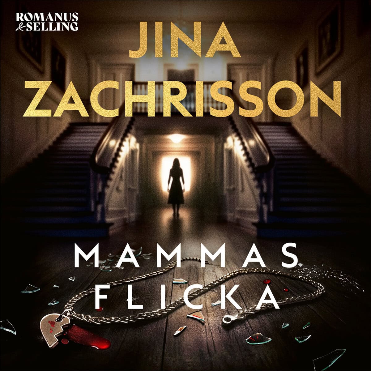 Jina Zachrisson : Mammas flicka