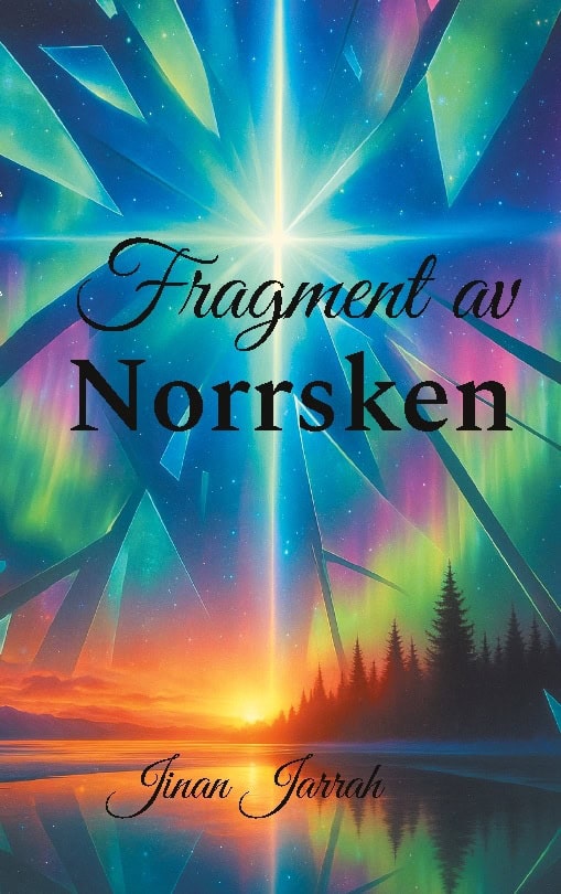 Jinan Jarrah : Fragment av norrsken