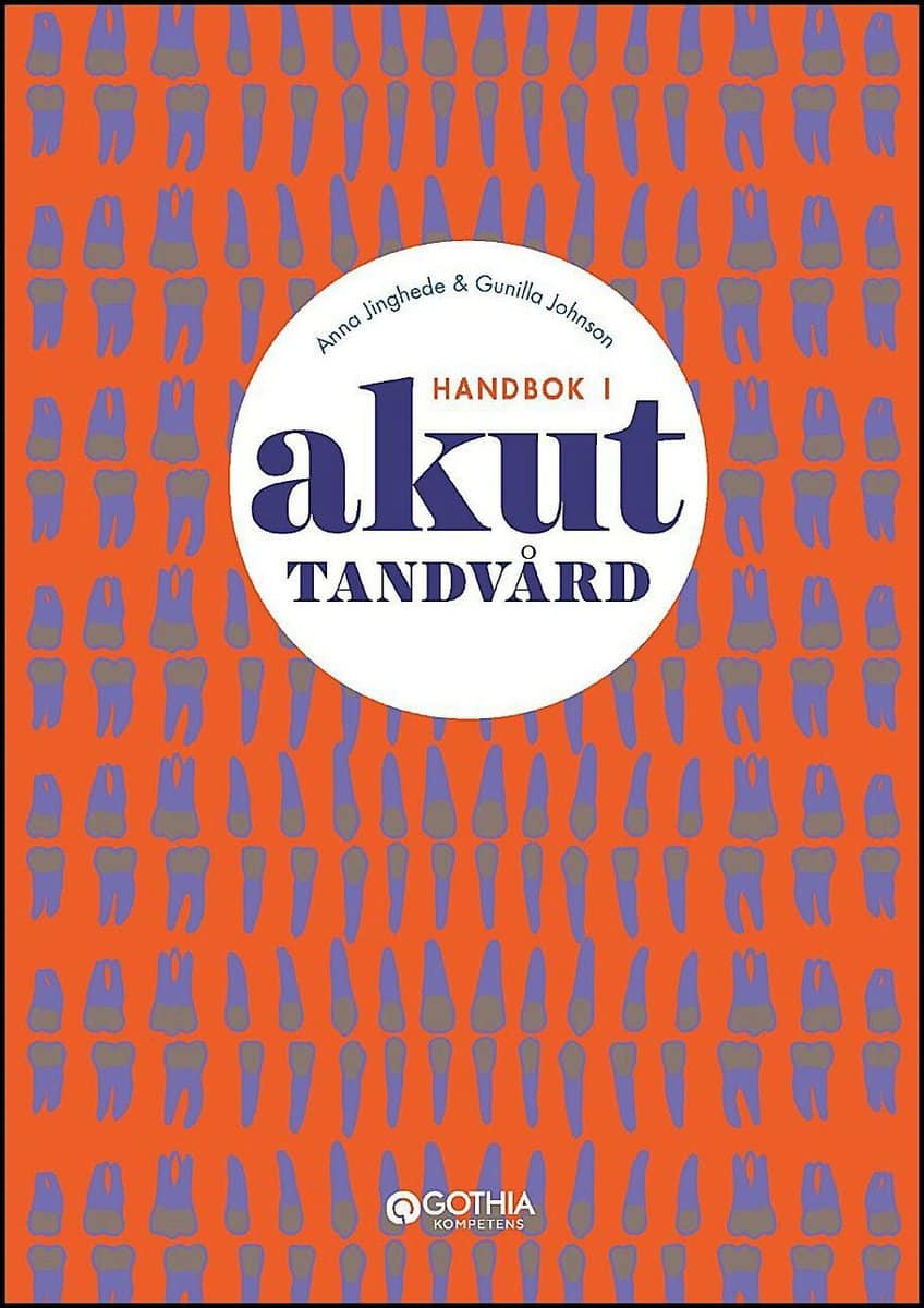 Jinghede, Anna; Johnson, Gunilla : Handbok i akuttandvård