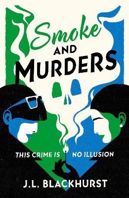 J.L. Blackhurst : Smoke and Murders