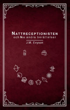 J.M. Evyson : Nattreceptionisten och nio andra berättelser