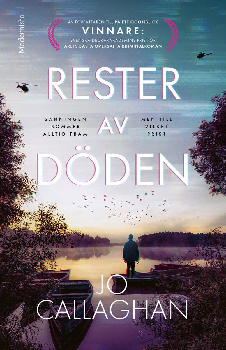 Jo Callaghan : Rester av döden