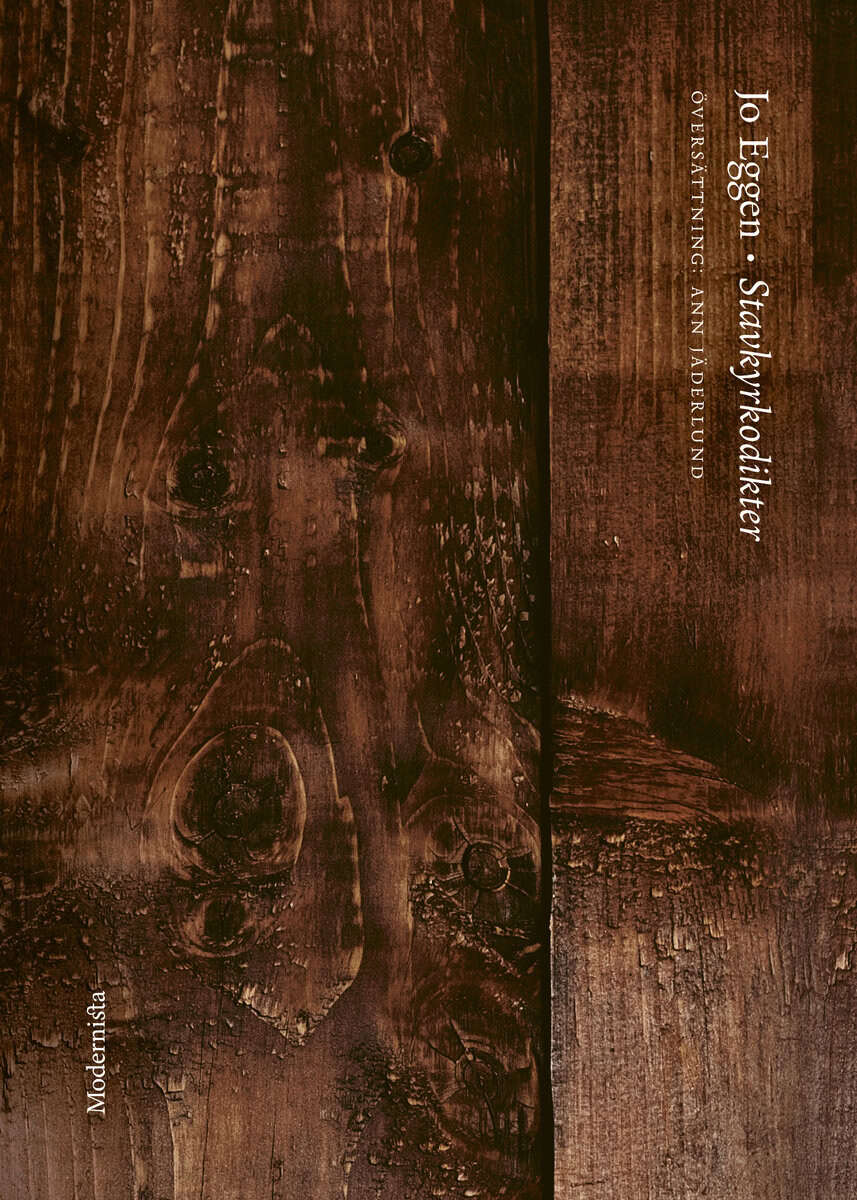 Jo Eggen : Stavkyrkodikter