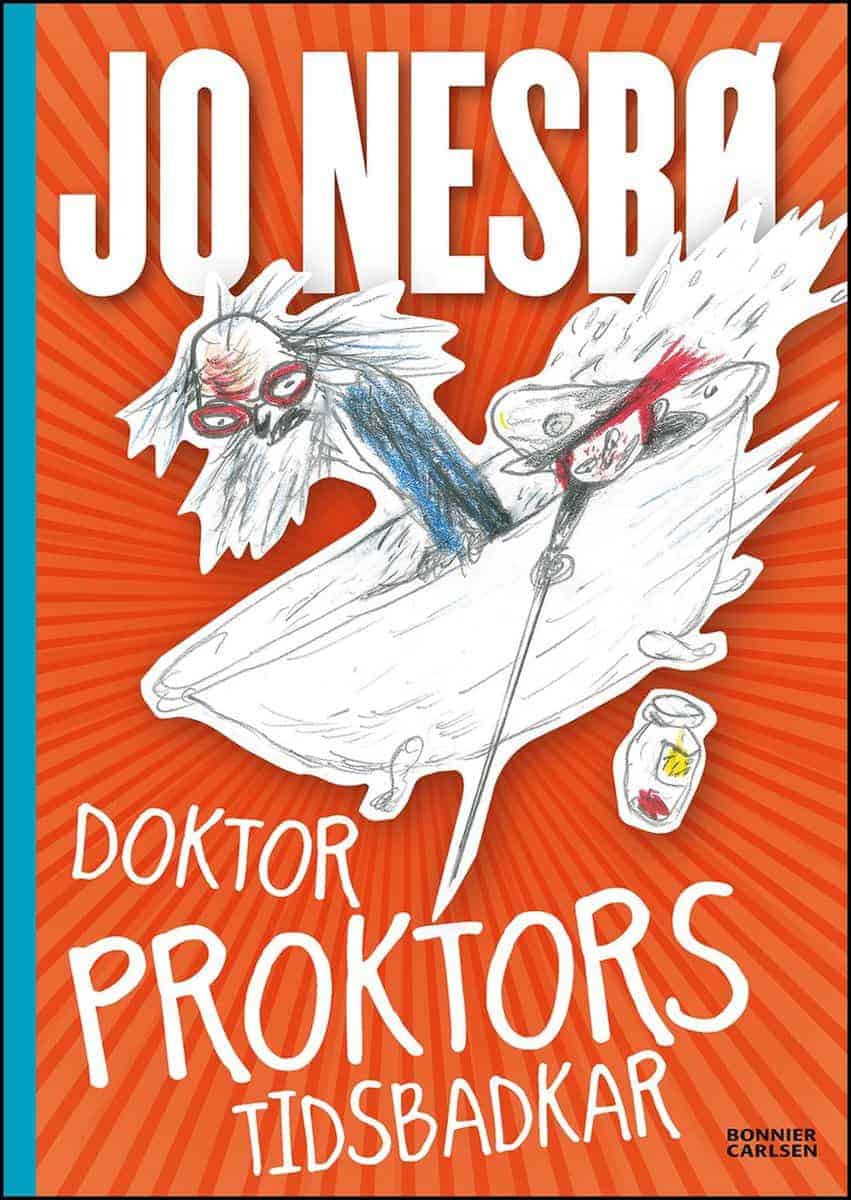 Jo Nesbø : Doktor Proktors tidsbadkar