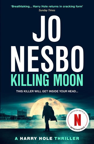 Jo Nesbo : Killing Moon